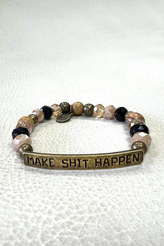 Make Shit Happen Bracelet