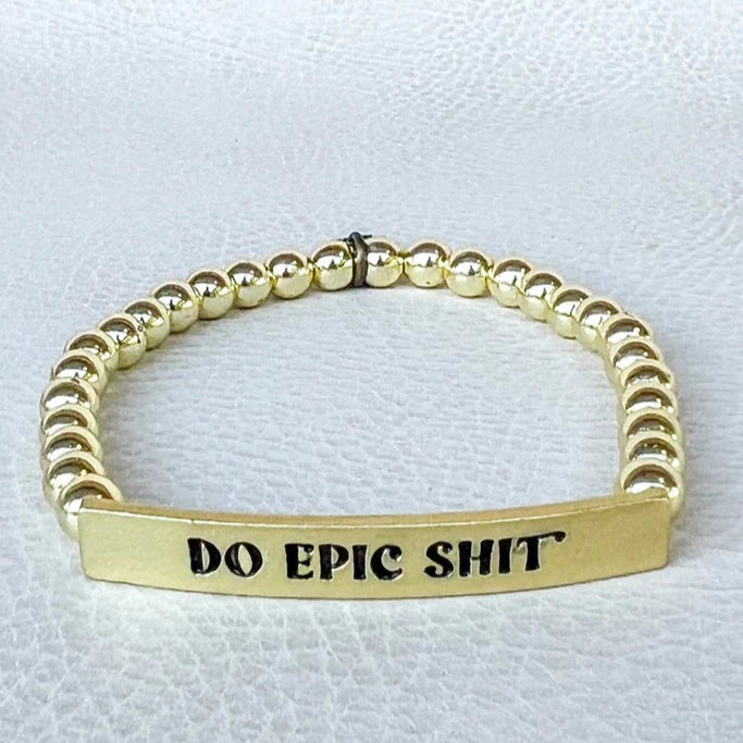 Do Epic Shit Gold Bracelet