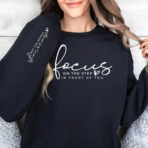 Focus on the Step Sweatshirt