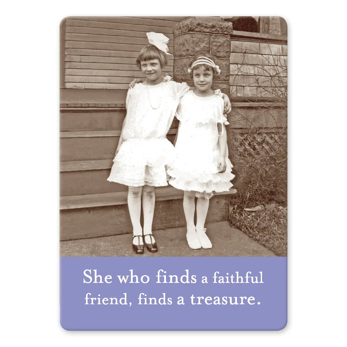 Faithful Friend Magnet