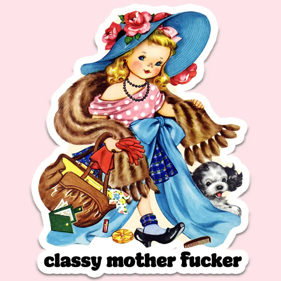 Classy Mother Fucker Sticker